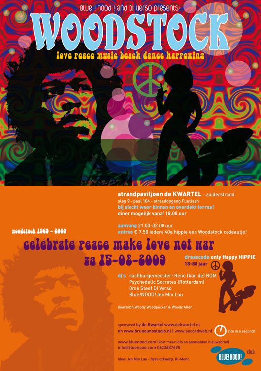 Jen Min Lau NEXT BLUE ! NOOD ! EVENT! WOODSTOCK AT THE KWARTEL 15 AUG 2009 Jen Min Lau NEXT BLUE ! NOOD ! EVENT! WOODSTOCK AT THE KWARTEL 15 AUG 2009